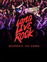 Long Live Rockcelebrate the chaos